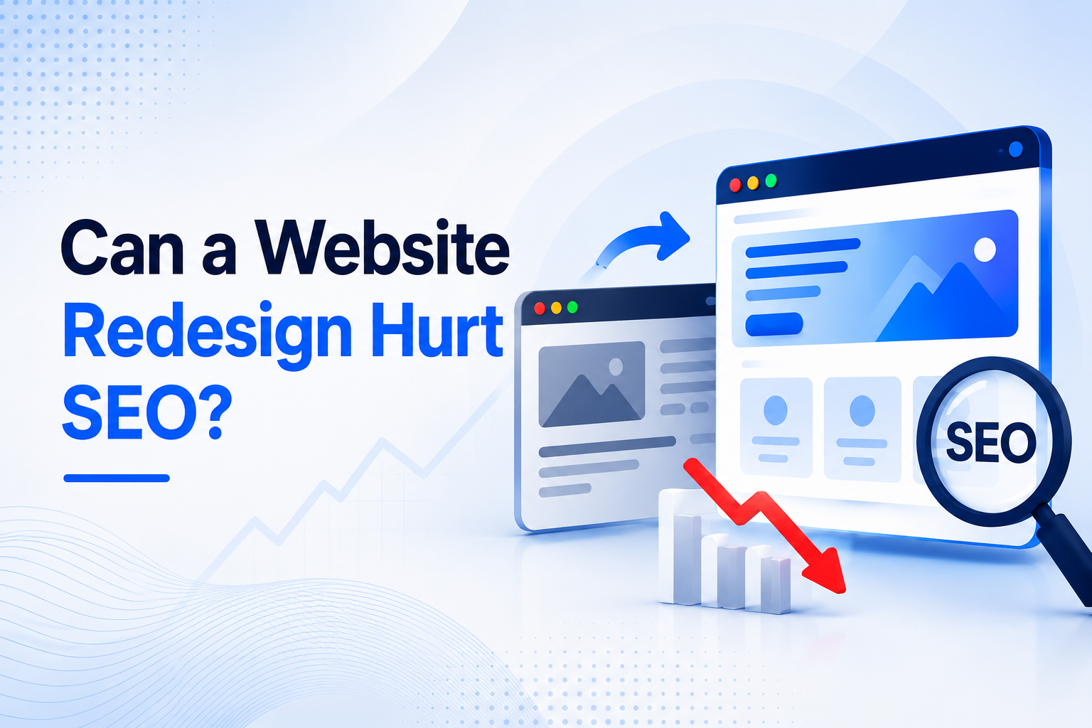 How to Redesign a Website Without Losing SEO: A Practical Migration Guide